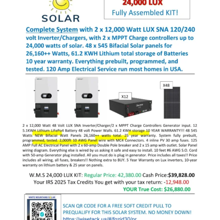 SOLAR KITS 2 x 12,000 SNA watt LUX 12 5.1 KWH Batteries 48 New 545 Bifacial panels full kit 10 29 25