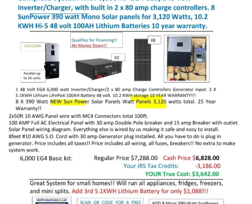 White Mountains Solar 928-251-0114 Show Low, AZ SOLAR KITS 6000 watt LUX Basic kit 2 Batteries 10.2KWH 8 390 panels 10 22 25
