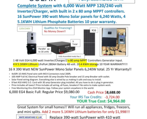 White Mountains Solar 928-251-0114 Show Low, AZ SOLAR KITS 6000 watt LUX Full kit 4 5.1 Batteries 20.4 KWH 16 390 panels 10 22 25